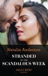 Читать книгу Stranded For One Scandalous Week (Mills & Boon Modern) (Rebels, Brothers, Billionaires Book 1)