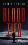 Читать книгу BLOOD TIES (Decklan Jennings Thriller Book 1)