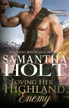 Читать книгу Loving Her Highland Enemy