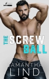 Читать книгу The Screw Ball (Indianapolis Lightning Book 3)