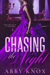 Читать книгу Chasing The Night: Big Easy Shifters: Book Three