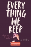 Читать книгу Everything We Keep