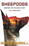 Читать книгу Sheepdogs: Keeping the Wolves at Bay