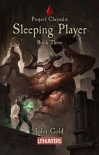 Читать книгу Sleeping Player (Project Chrysalis Book 3)