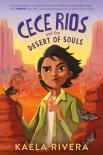 Читать книгу Cece Rios and the Desert of Souls