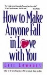 Читать книгу How to Make Anyone Fall in Love with You