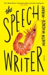 Читать книгу The Speechwriter