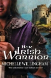 Читать книгу Her Irish Warrior