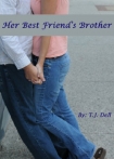 Читать книгу Her Best Friend's Brother