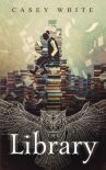 Читать книгу The Library (The Librarian of Alexandria Book 1)