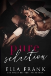 Читать книгу Pure Seduction