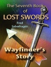 Читать книгу The Seventh Book of Lost Swords : Wayfinder's Story