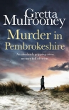 Читать книгу MURDER IN PEMBROKESHIRE an absolutely gripping crime mystery full of twists (Tyrone Swift Detective 