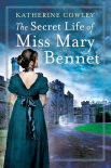 Читать книгу The Secret Life of Miss Mary Bennet