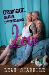 Читать книгу Dramatic, Mushy, Complicated Love