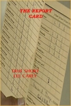 Читать книгу The Report Card