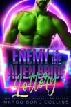 Читать книгу Enemy of the Alien Bride Lottery