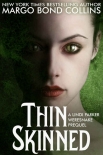 Читать книгу Thin Skinned