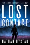 Читать книгу Lost Contact (The Bridge Sequence Book One)