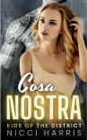 Читать книгу Cosa Nostra: A Steamy Mafia Romance (Kids of The District Book 3)
