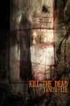 Читать книгу Kill the Dead