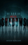 Читать книгу Into The Shadows