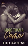 Читать книгу More Than A Game (The Kings of Kroydon Hills Book 2)