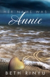 Читать книгу Her Name Was Annie