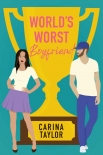Читать книгу World's Worst Boyfriend: A Romantic Comedy Adventure (Fake It Book 3)