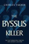 Читать книгу The Byssus Killer