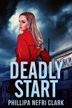Читать книгу Deadly Start
