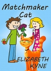 Читать книгу Matchmaker Cat (A Romantic Comedy Short Story)