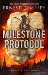 Читать книгу The Milestone Protocol