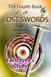 Читать книгу The Fourth Book Of Lost Swords : Farslayer's Story (Saberhagen's Lost Swords 4)
