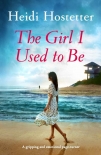 Читать книгу The Girl I Used to Be