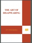 Читать книгу The Art of Disappearing