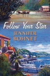 Читать книгу Follow Your Star