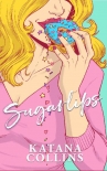 Читать книгу Sugarlips (Beefcakes Book 2)