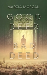 Читать книгу Good Deed Bad Deed