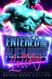 Читать книгу Entered in the Alien Bride Lottery