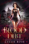 Читать книгу Blood Debt: A Reverse Harem Vampire Romance (Kingdom of Blood Book 1)