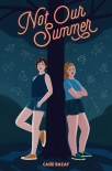 Читать книгу Not Our Summer