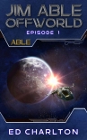 Читать книгу ABLE (Jim Able: Offworld Book 1)