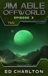 Читать книгу TMV (Jim Able: Offworld Book 3)