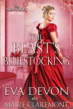 Читать книгу The Beast's Bluestocking (The Bluestocking War)