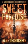 Читать книгу Sweet Paradise