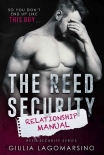 Читать книгу The Reed Security Relationship Manual: A Reed Security Romance