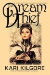 Читать книгу The Dream Thief