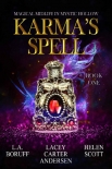 Читать книгу Karma's Spell (Magical Midlife in Mystic Hollow Book 1)