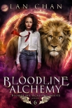 Читать книгу Bloodline Alchemy: A Young Adult Urban Fantasy Academy Novel (Bloodline Academy Book 6)